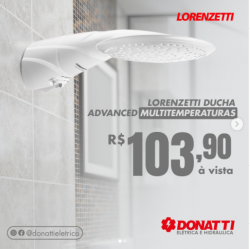 Para sua casa - Ducha Advanced Multi temperaturas Lorenzetti Mogi mirim Mogi guaçu limeira - Ducha Advanced Multi temperaturas Lorenzetti Mogi mirim Mogi guaçu limeira