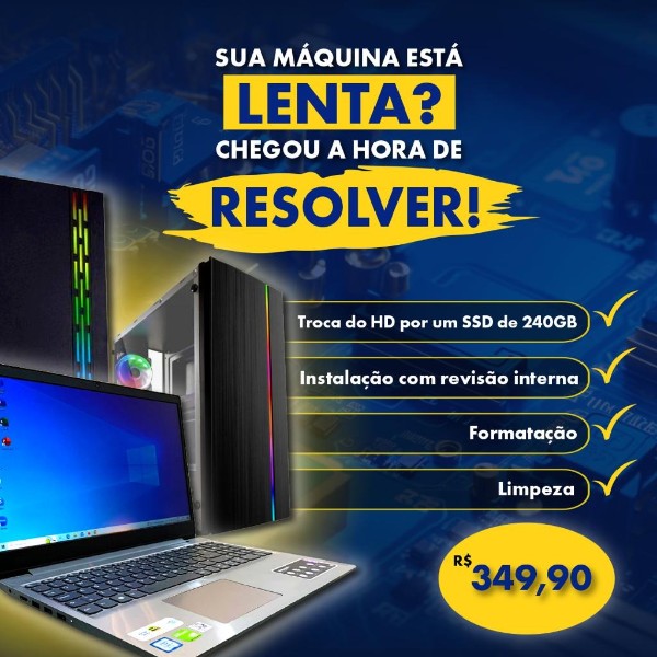 seu-pc-ou-notebook-esta-lento-super-promocao-de-upgrade-sao-pedro-charqueada-saltinho