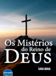 Livro Os Mistérios de Deus Sara Biava 